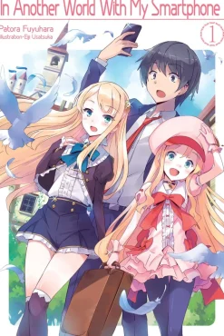 In Another World With My Smartphone Novel Volume 1