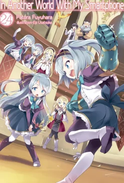 In Another World With My Smartphone Novel Volume 24