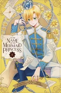 In the Name of the Mermaid Princess Manga Volume 4