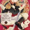 In the Name of the Mermaid Princess Manga Volume 2