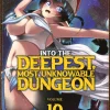 Into the Deepest, Most Unknowable Dungeon Manga Volume 10