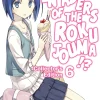 Invaders of the Rokujouma!? Collector's Edition Novel Omnibus Volume 6