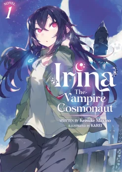 Irina: The Vampire Cosmonaut Novel Volume 1