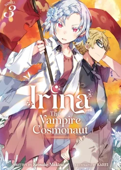 Irina: The Vampire Cosmonaut Novel Volume 3