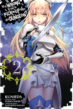 Is It Wrong to Try to Pick Up Girls in a Dungeon? Manga Volume 2