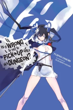 Is It Wrong to Try to Pick Up Girls in a Dungeon? Novel Volume 18
