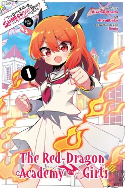I've Been Killing Slimes for 300 Years and Maxed Out My Level Spin-off: The Red Dragon Academy for Girls Manga Volume 1