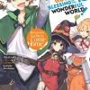 Konosuba: God's Blessing on This Wonderful World! Novel Volume 16