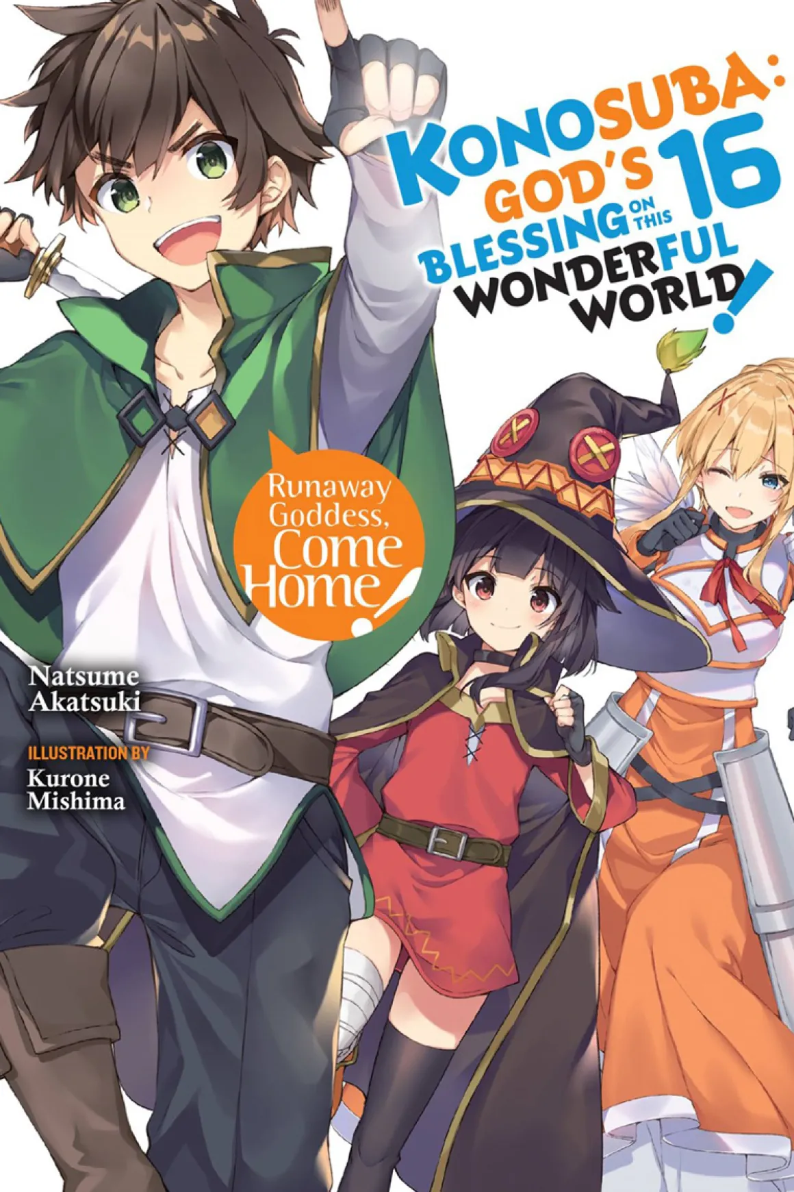 Konosuba: God's Blessing on This Wonderful World! Novel Volume 16