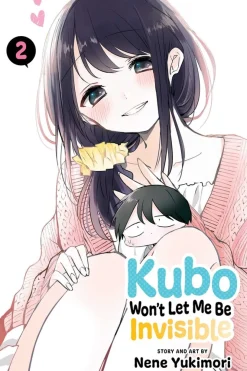 Kubo Won't Let Me Be Invisible Manga Volume 2