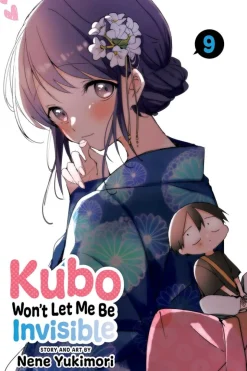 Kubo Won't Let Me Be Invisible Manga Volume 9