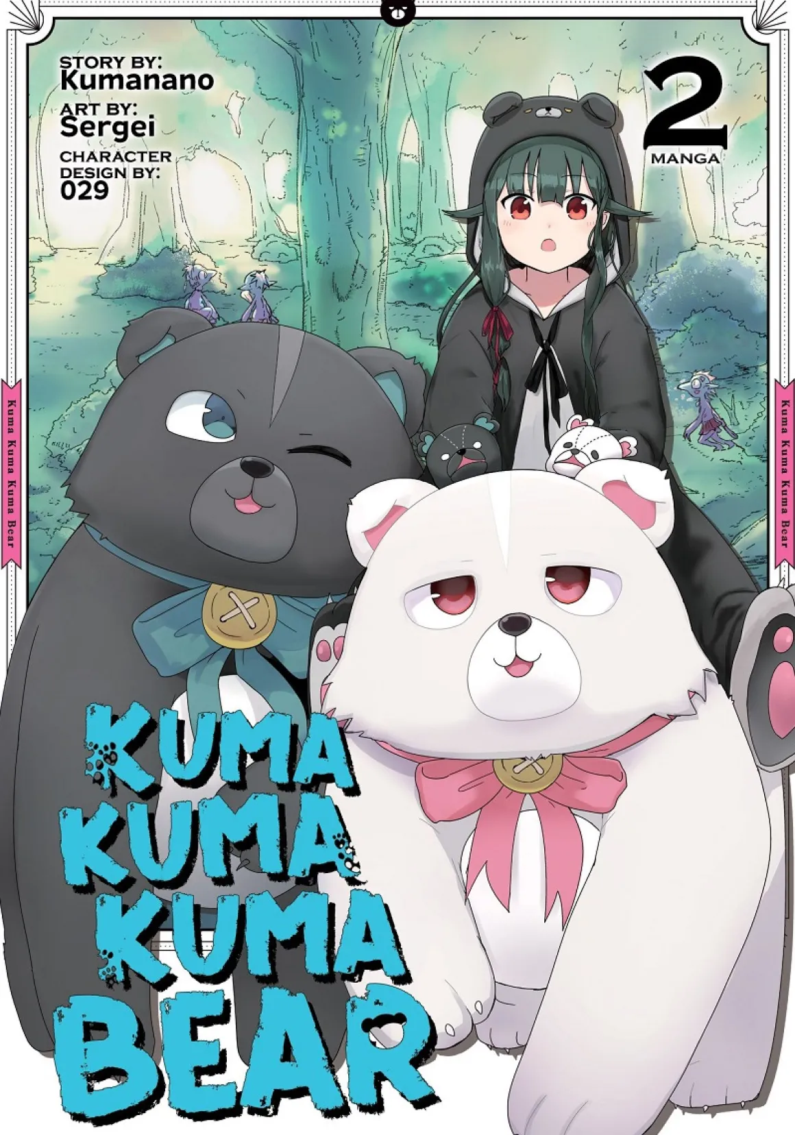Kuma Kuma Kuma Bear Manga Volume 2