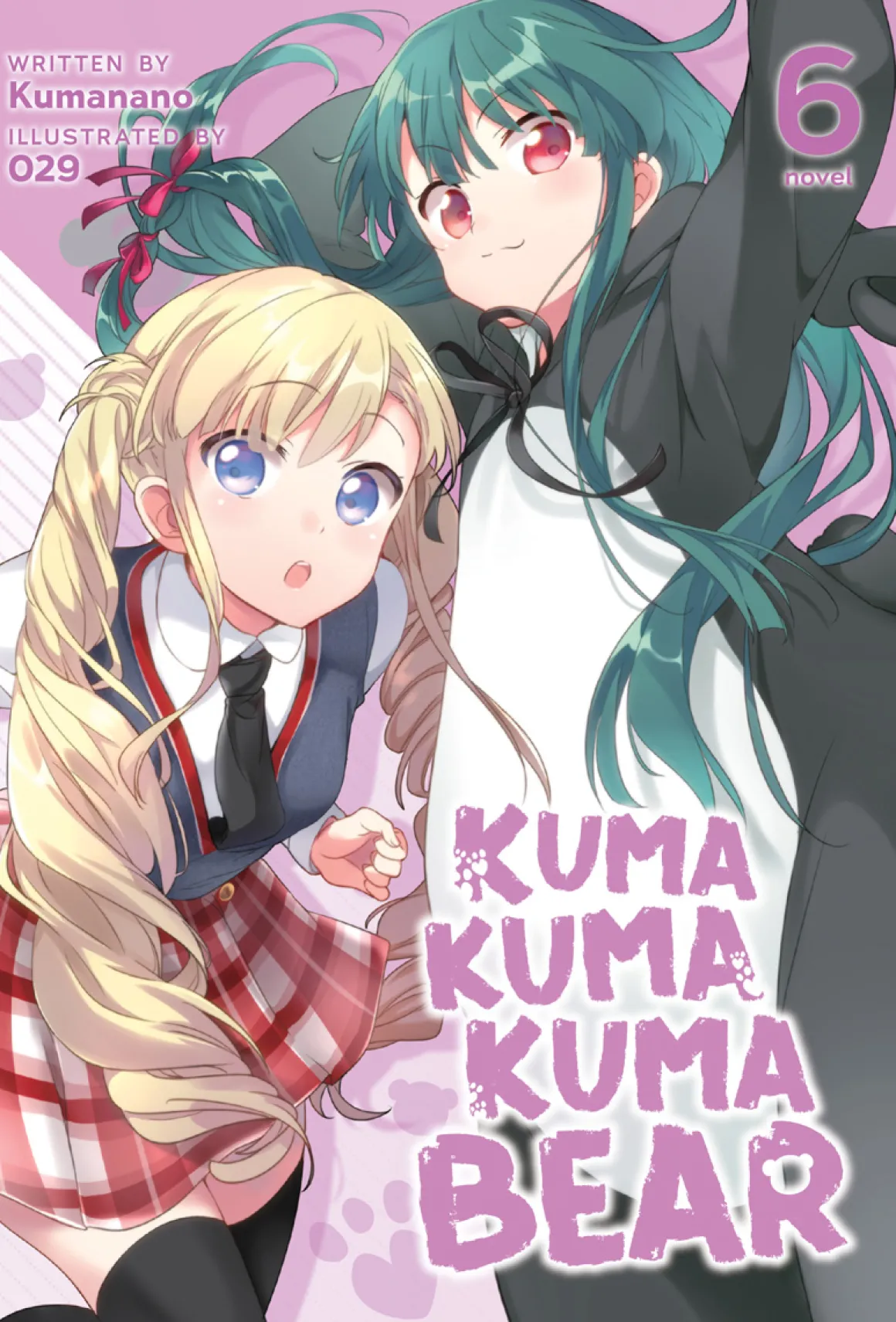 Kuma Kuma Kuma Bear Novel Volume 6