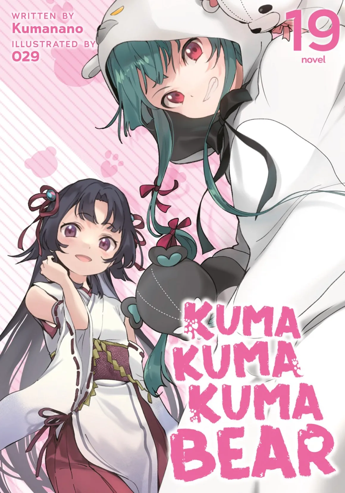Kuma Kuma Kuma Bear Novel Volume 19