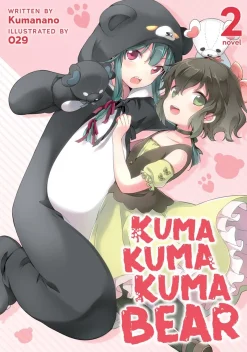 Kuma Kuma Kuma Bear Novel Volume 2