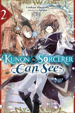 Kunon the Sorcerer Can See Novel Volume 2