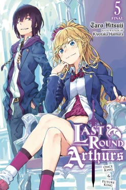 Last Round Arthurs Novel Volume 5