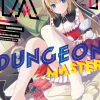 Lazy Dungeon Master Manga Volume 10