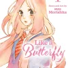 Like a Butterfly Manga Volume 1