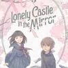 Lonely Castle in the Mirror Manga Volume 5