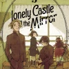 Lonely Castle in the Mirror Manga Volume 3