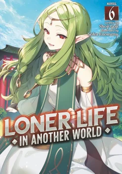Loner Life in Another World Novel Volume 6
