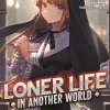 Loner Life in Another World Novel Volume 9