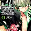 Machimaho: I Messed Up and Made the Wrong Person Into a Magical Girl! Manga Volume 5