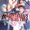 Magistellus Bad Trip Novel Volume 2