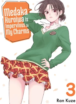 Medaka Kuroiwa Is Impervious to My Charms Manga Volume 3