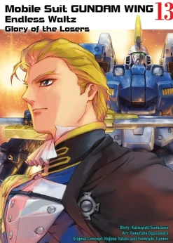 Mobile Suit Gundam Wing Endless Waltz: Glory of the Losers Manga Volume 13