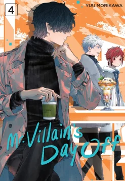 Mr. Villain's Day Off Manga Volume 4