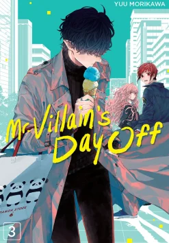 Mr. Villain's Day Off Manga Volume 3