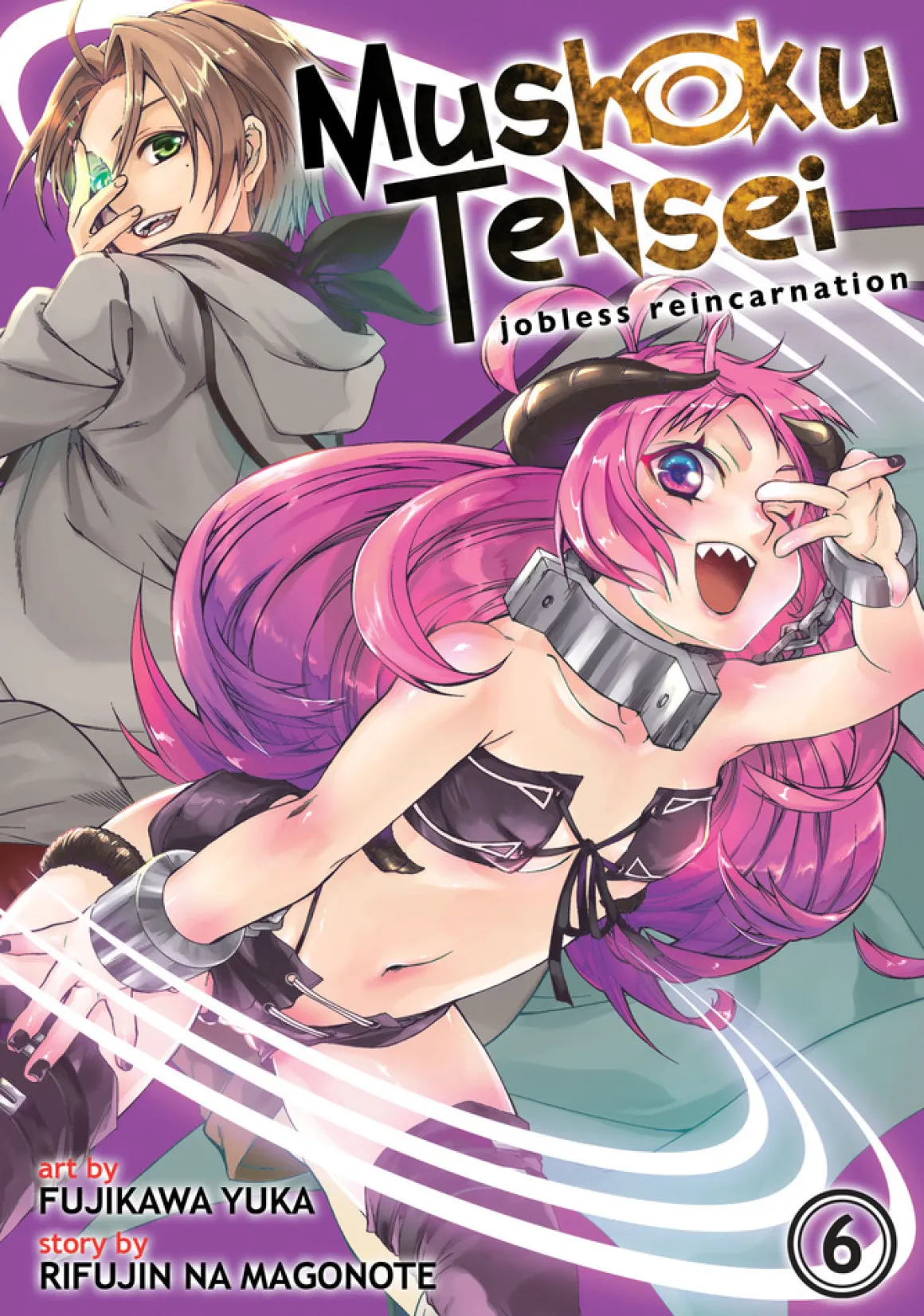 Mushoku Tensei: Jobless Reincarnation Manga Volume 6