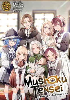 Mushoku Tensei: Jobless Reincarnation Novel Volume 13