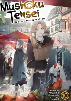 Mushoku Tensei: Jobless Reincarnation Novel Volume 10