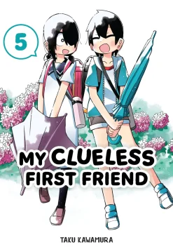 My Clueless First Friend Manga Volume 5