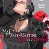 My Dear, Curse-Casting Vampiress Manga Volume 1