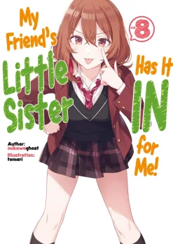 My Friend's Little Sister Has It In For Me! Novel Volume 8