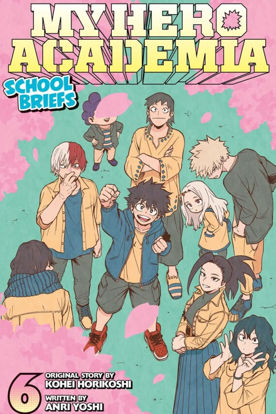 My Hero Academia: School Briefs Novel Volume 6