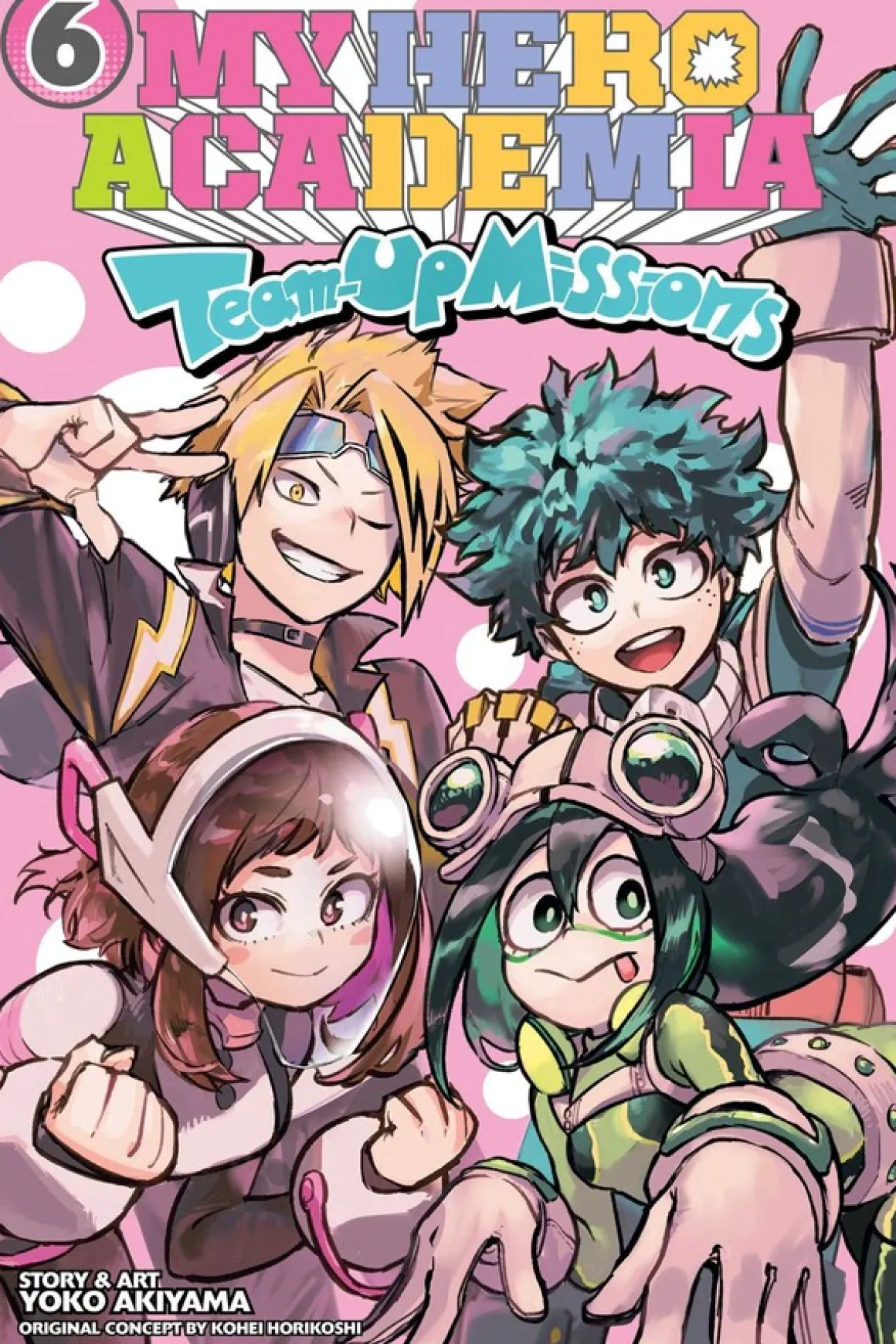 My Hero Academia: Team-Up Missions Manga Volume 6