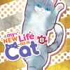 My New Life as a Cat Manga Volume 8