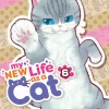 My New Life as a Cat Manga Volume 6