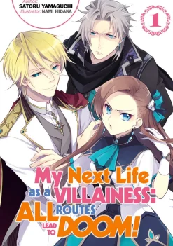 My Next Life as a Villainess: All Routes Lead to Doom! Novel Volume 1