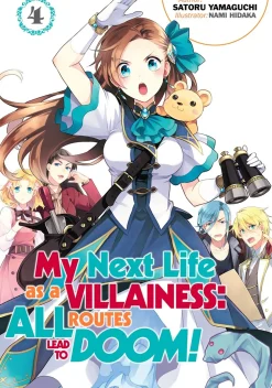 My Next Life as a Villainess: All Routes Lead to Doom! Novel Volume 4