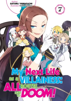 My Next Life as a Villainess: All Routes Lead to Doom! Novel Volume 7