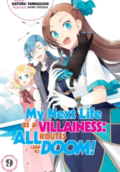 My Next Life as a Villainess: All Routes Lead to Doom! Novel Volume 9