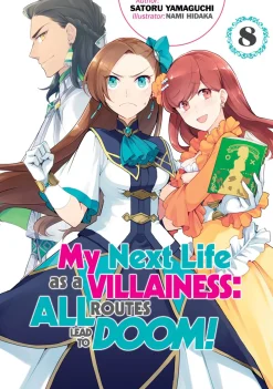 My Next Life as a Villainess: All Routes Lead to Doom! Novel Volume 8