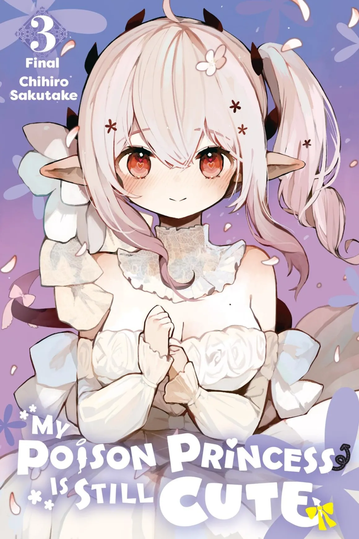 My Poison Princess Is Still Cute Manga Volume 3