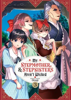 My Stepmother and Stepsisters Aren't Wicked Manga Volume 3